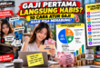 10 Cara Mengatur Gaji Pertama agar Tidak Cepat Habis
