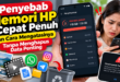 Penyebab Memori HP Cepat Penuh