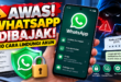 Waspada WhatsApp Dibajak!